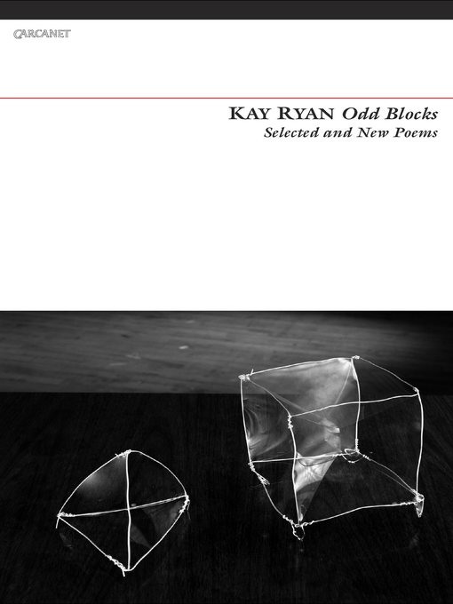 Title details for Odd Blocks by Kay Ryan - Available